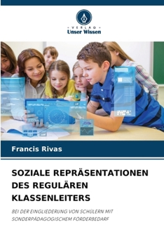 Paperback Soziale Repräsentationen Des Regulären Klassenleiters [German] Book