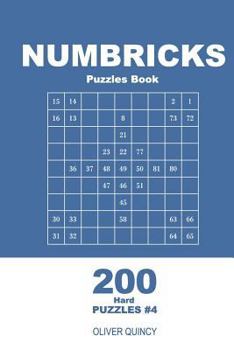 Paperback Numbricks Puzzles Book - 200 Hard Puzzles 9x9 (Volume 4) Book