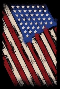 American Flag Journal: Red White & Blue American Flag Patriotic Proud American Diary