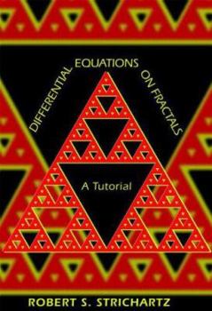 Paperback Differential Equations on Fractals: A Tutorial Book