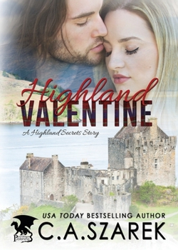 Paperback Highland Valentine: A Highland Secrets Story Book