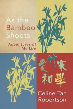 Paperback As the Bamboo Shoots Book