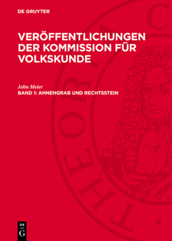 Hardcover Ahnengrab Und Rechtsstein: Untersuchungen Zur Deutschen Volkskunde Und Rechtsgeschichte [German] Book