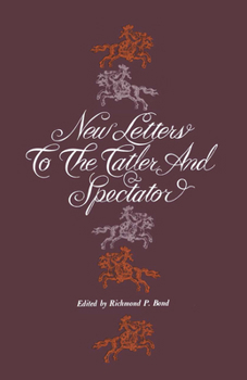 Paperback New Letters to the Tatler and Spectator Book