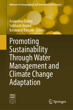 Hardcover Promoting Sustainability Through Water Management and Climate Change Adaptation Book