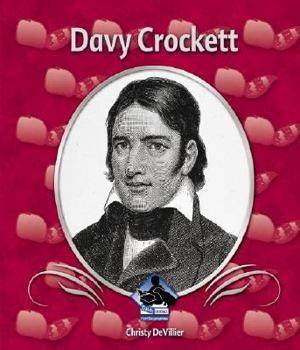 Davy Crockett (First Biographies) - Book  of the First Biographies