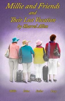 Paperback Millie and Friends: And Their Lost Vacation Book