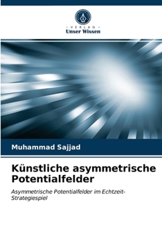 Paperback Künstliche asymmetrische Potentialfelder [German] Book