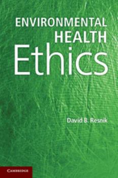 Paperback Environmental Health Ethics Book