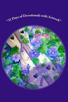 31 Days of Devotionals with Artwork by Laura Nance: The Joy of the Lord