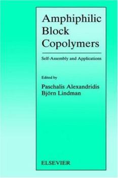 Hardcover Amphiphilic Block Copolymers: Self-Assembly and Applications Book