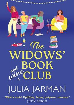 The Widows' Book Club: A BRAND NEW laugh-out-loud story of friendship, fun and second chances from Julia Jarman for 2026