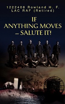 Paperback If Anything Moves--Salute It! Book