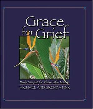 Paperback Grace for Grief Book