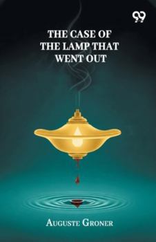 The Case Of The Lamp That Went Out