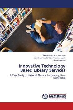 Paperback Innovative Technology Based Library Services Book