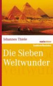 Hardcover Die sieben Weltwunder [German] Book