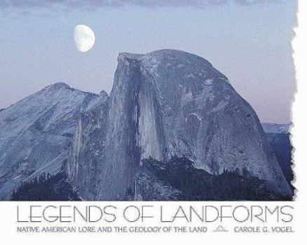 Hardcover Legends of Land Forms: Native Book