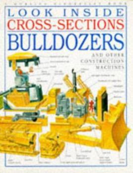 Paperback Bulldozer (Look Inside Cross-sections) Book