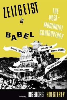 Paperback Zeitgeist in Babel: The Postmodernist Controversy Book