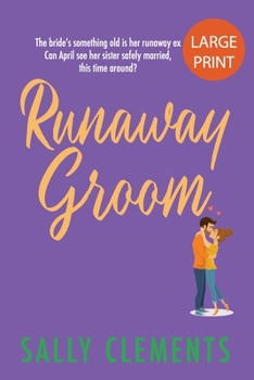 Paperback Runaway Groom: The Logan Series, Book 1: Large Print Edition Book