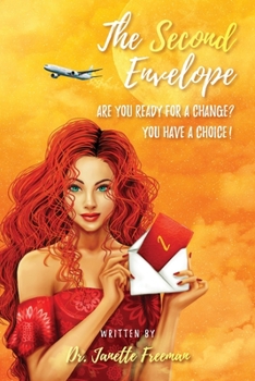 Paperback The Second Envelope: Making the Radical Choice for Change Book
