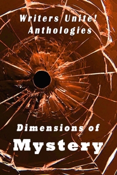 Paperback Writers Unite! Anthologies: Dimensions of Mystery Book