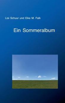 Paperback Ein Sommeralbum [German] Book