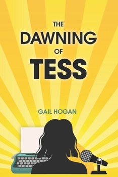 Paperback The Dawning of Tess Book
