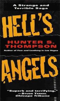 Mass Market Paperback Hell's Angels: A Strange and Terrible Saga Book