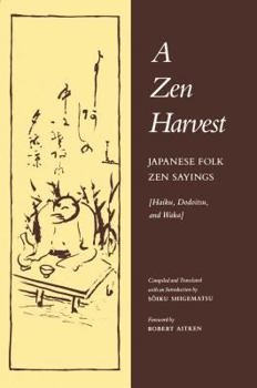 Paperback A Zen Harvest Book