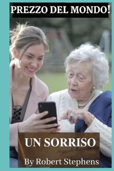 Paperback Prezzo del Mondo! Un Sorriso [Italian] Book