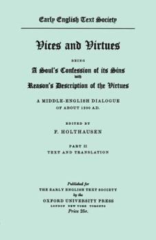 Paperback Vices and Virtues (from British Museum Ms. Stowe 240): Vol. II: Notes and Glossary Book