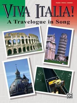 Paperback Viva Italia! (A Travelogue in Song): Piano/Vocal/Chords Book
