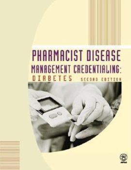Paperback Pharmacist Disease Management Credentialing: Diabetes Book