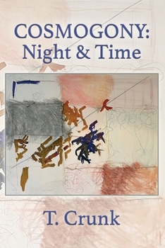 Paperback Cosmogony: Night and Time Book