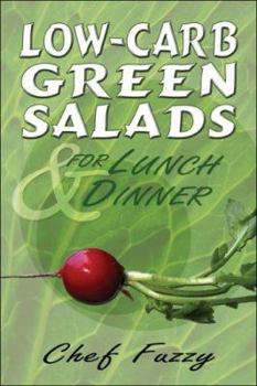 Paperback Low-Carb Green Salads for Lunch & Dinner Book
