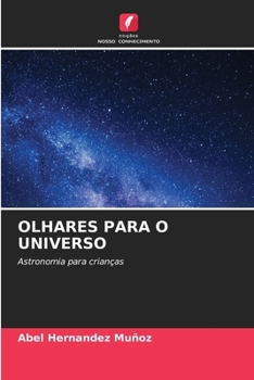 Paperback Olhares Para O Universo [Portuguese] Book