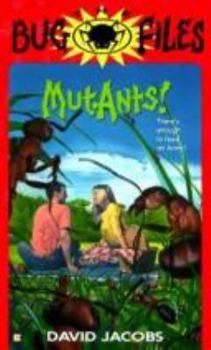 Mass Market Paperback The Bug Files 4: Mut-Ants! Book