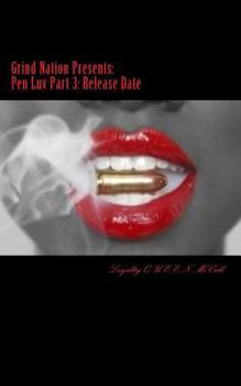 Paperback Pen Luv Part 3: Release Date Book