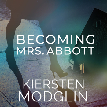 Audio CD Becoming Mrs. Abbott Book