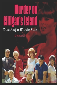 Paperback Murder on Gilligan's Island: Death of a Movie Star: A Novella Book