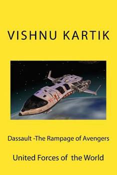 Dassault -The Rampage of Avengers: United Forces of the World