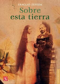 Paperback Sobre Esta Tierra = On This Earth [Spanish] Book