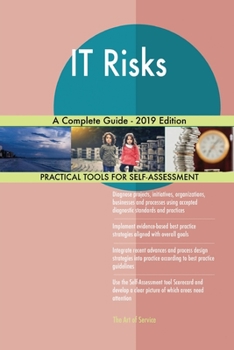 Paperback IT Risks A Complete Guide - 2019 Edition Book