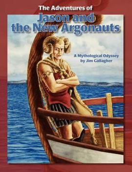 Paperback The Adventures of Jason and the New Argonauts Book
