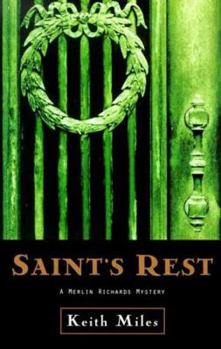 Saint's Rest - Book #2 of the Merlin Richards