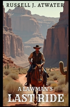 A Lawman's Last Stand
