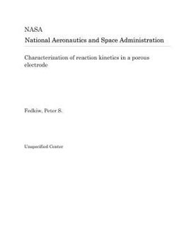 Paperback Characterization of Reaction Kinetics in a Porous Electrode Book