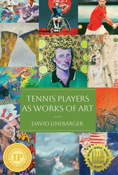 Tennis Players as Works of Art